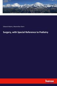 Produktbild: Surgery, with Special Reference to Podiatry