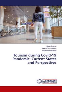 Produktbild: Tourism during Covid-19 Pandemic: Current States and Perspectives