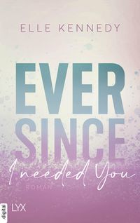 Produktbild: Ever Since I Needed You