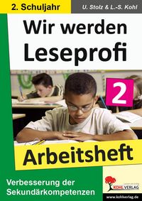 Produktbild: Wir werden Leseprofi - Arbeitsheft / Klasse 2