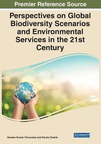 Produktbild: Perspectives on Global Biodiversity Scenarios and Environmental Services in the 21st Century