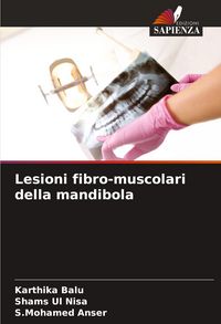 Produktbild: Lesioni fibro-muscolari della mandibola