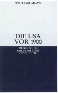Produktbild: Die USA vor 1900