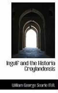 Produktbild: Ingulf and the Historia Croylandensis