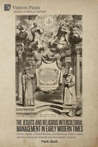 Produktbild: The Jesuits and Religious Intercultural Management in Early Modern Times