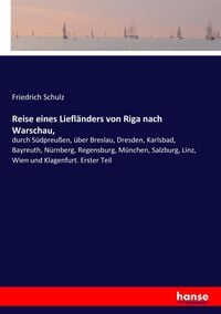 Produktbild: Reise eines Liefl&auml;nders von Riga nach Warschau,