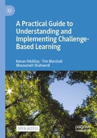 Produktbild: A Practical Guide to Understanding and Implementing Challenge-Based Learning