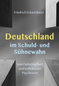 Produktbild: Deutschland im Schuld- und S&uuml;hnewahn