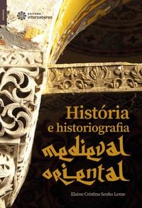 Produktbild: Hist&oacute;ria e historiografia medieval oriental