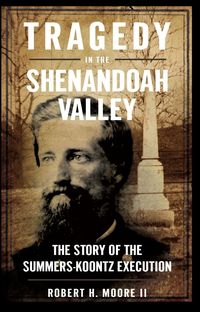 Produktbild: Tragedy in the Shenandoah Valley