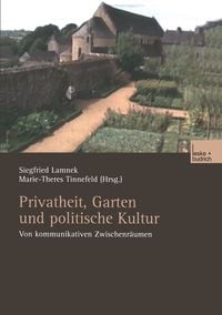 Produktbild: Privatheit, Garten und politische Kultur