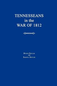 Produktbild: Tennesseans in the War of 1812