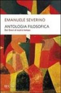 Produktbild: Antologia filosofica. Dai greci al nostro tempo