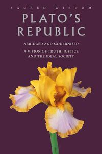 Produktbild: Plato's Republic: A Vision of Truth, Justice, and the Ideal Society