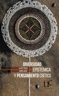 Produktbild: Diversidad epist&eacute;mica y pensamiento cr&iacute;tico