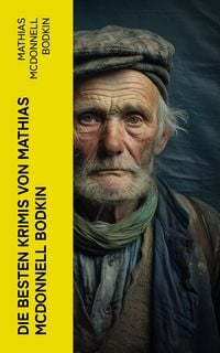 Produktbild: Die besten Krimis von Mathias McDonnell Bodkin