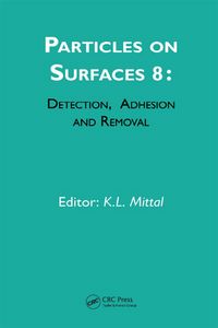 Produktbild: Particles on Surfaces: Detection, Adhesion and Removal, Volume 8