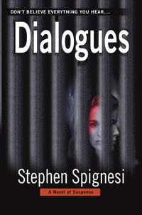 Produktbild: Dialogues: A Novel of Suspense