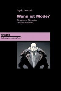 Bild vom Artikel Wann ist Mode? vom Autor Ingrid Loschek