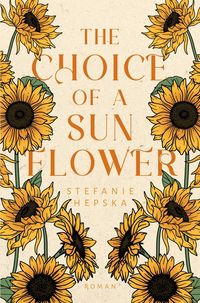 Produktbild: The Choice of a Sunflower
