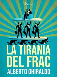 Produktbild: La tiran&iacute;a del frac
