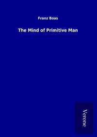 Produktbild: The Mind of Primitive Man