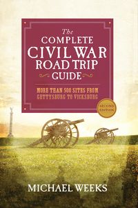 Produktbild: The Complete Civil War Road Trip Guide
