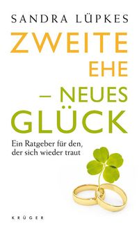 Produktbild: Zweite Ehe - neues Gl&uuml;ck