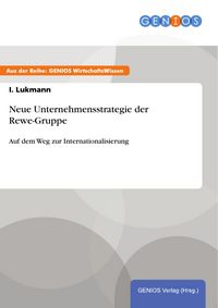 Produktbild: Neue Unternehmensstrategie der Rewe-Gruppe