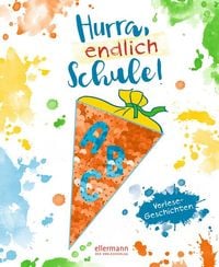 Produktbild: Hurra, endlich Schule!