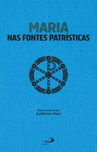 Produktbild: Maria nas Fontes Patr&iacute;sticas