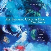 Produktbild: My Favorite Color Is Blue. Sometimes.