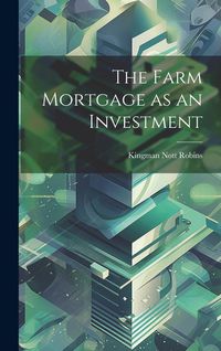 Produktbild: The Farm Mortgage as an Investment