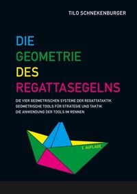 Produktbild: Die Geometrie des Regattasegelns