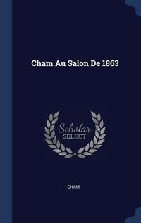 Produktbild: Cham Au Salon De 1863