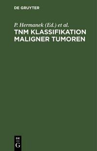 Produktbild: TNM Klassifikation maligner Tumoren