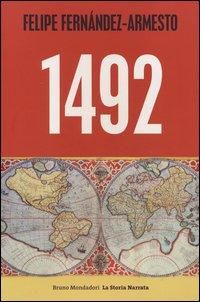 Produktbild: 1492. Da Norimberga a Timbuktu, da Roma a Kyoto, nell'anno che ha segnato l'inizio del mondo moderno