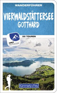 Bild vom Artikel Vierwaldstättersee / Gotthard (Zentralschweiz) Wanderführer vom Autor Franz Wille