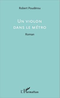 Produktbild: Un violon dans le m&eacute;tro