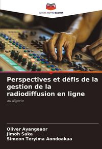 Produktbild: Perspectives et d&eacute;fis de la gestion de la radiodiffusion en ligne