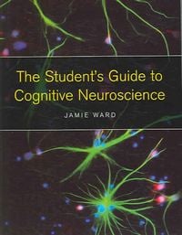 Produktbild: The Student's Guide to Cognitive Neuroscience