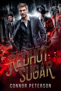 Produktbild: Redhot Sugar (Trouble Boys, #1)