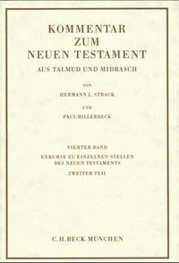 Produktbild: Kommentar zum Neuen Testament aus Talmud und Midrasch Bd. 4: Exkurse zu einzelnen Stellen des Neuen Testaments
