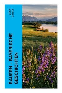 Produktbild: Bauern - Bayerische Geschichten