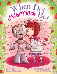 Produktbild: When Dot Married Bot