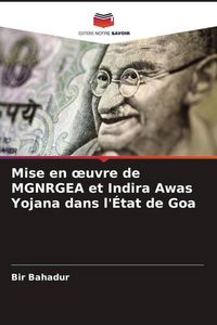 Produktbild: Mise en &iquest;uvre de MGNRGEA et Indira Awas Yojana dans l'&Eacute;tat de Goa