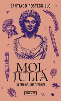 Produktbild: Moi, Julia : un empire, une destin&eacute;e