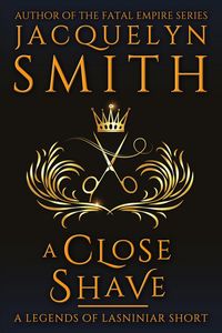 Produktbild: A Close Shave: A Legends of Lasniniar Short