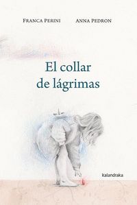 Produktbild: El collar de l&aacute;grimas