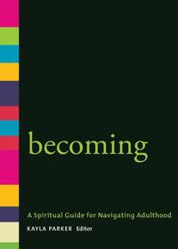 Produktbild: Becoming: A Spiritual Guide for Navigating Adulthood